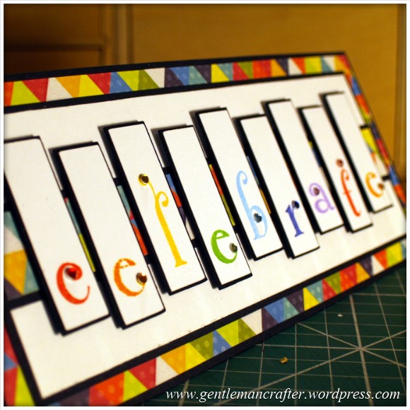 A Reason To Celebrate - A Card Using Inkadinkado Gemstone Alphabet Stamps Featured Image