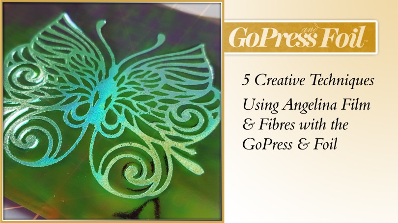 GoPress And Foil Techniques