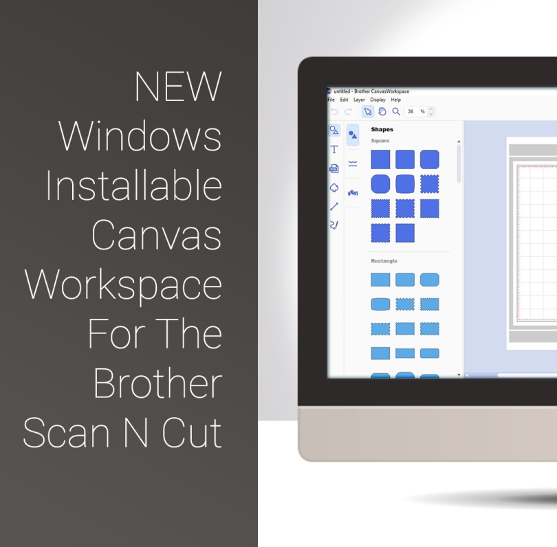 New Scan N Cut Windows Installable Canvas Workspace 2