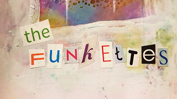 Meet The Funkettes Mixed Media Page by John Bloodworth Gentleman Crafter (15)