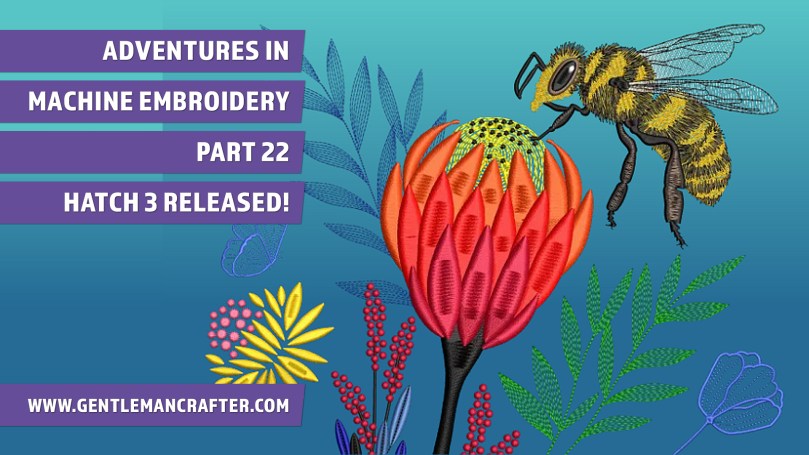 Adventures In Machine Embroidery 2022 Part 22 – A Fancy Pants Software&nbsp;Update