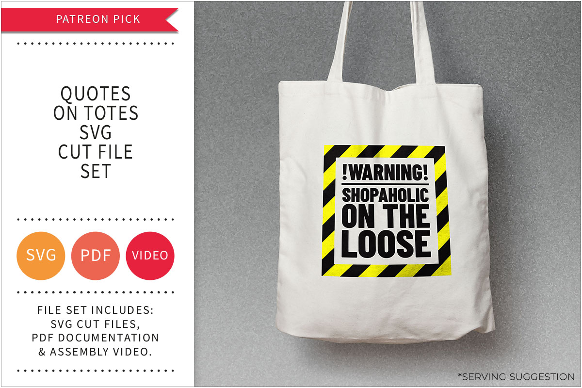 Quotes On Totes SVG Cut File Set for Heat Transfer&nbsp;Vinyl